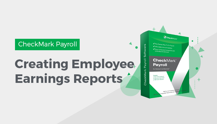 creating employee earnings reports Employee Earnings Reports in CheckMark Payroll