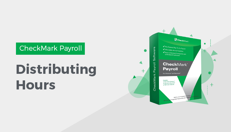distributing hours Distribute Hours in CheckMark Payroll