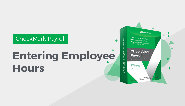 entering employee hours How to Enter Employee Hours in CheckMark Payroll