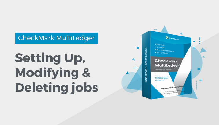 setting up, modifying & deleting jobs setting up, modifying & deleting jobs
