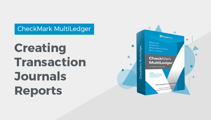 creating transaction journals reports creating transaction journals reports