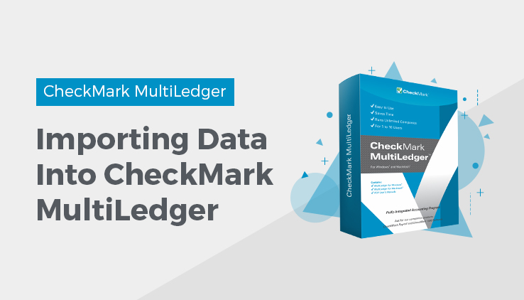 importing data into checkmark multiledger importing data into checkmark multiledger
