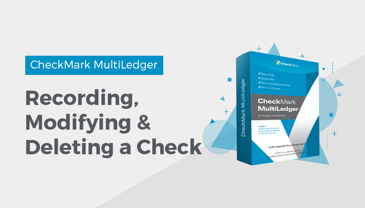 recording, modifying & deleting a check recording, modifying & deleting a check