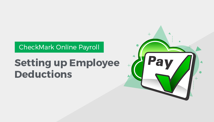 Setting up Employee Deductions