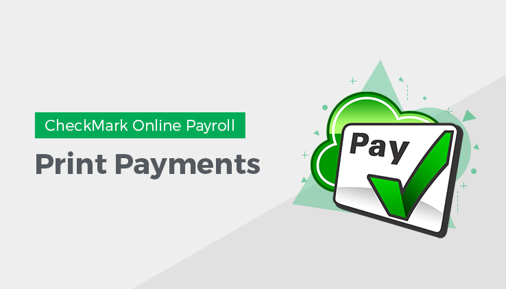 Print Payments Print Payments